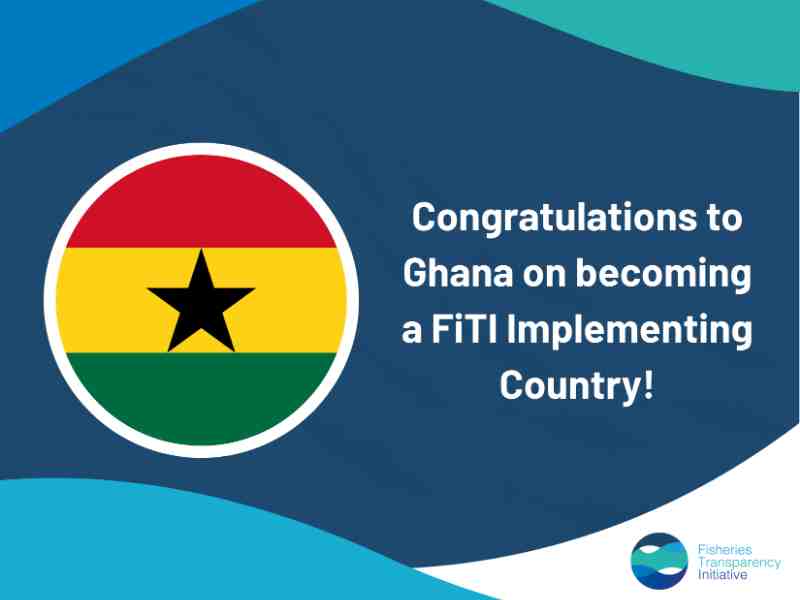 Ghana And Liberia Boost Tuna Fisheries Transparency Through FiTI